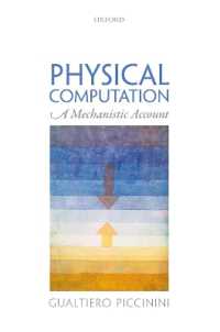 Physical Computation : A Mechanistic Account