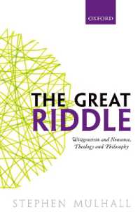 Ｓ．ムルホール著／ウィトゲンシュタインとノンセンス、神学と哲学<br>The Great Riddle : Wittgenstein and Nonsense, Theology and Philosophy