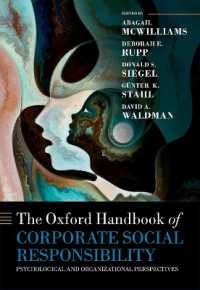 オックスフォード版　CSRハンドブック：心理・組織の視点<br>The Oxford Handbook of Corporate Social Responsibility : Psychological and Organizational Perspectives (Oxford Handbooks)