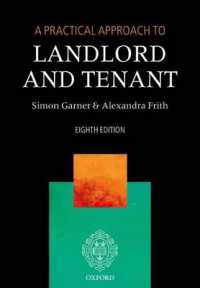 英国不動産賃貸借法への実務的アプローチ（第８版）<br>A Practical Approach to Landlord and Tenant (A Practical Approach) （8TH）