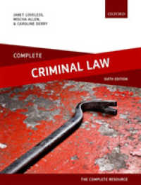 英国刑法：読本・判例・資料（第６版）<br>Complete Criminal Law : Text, Cases, and Materials （6 PAP/PSC）