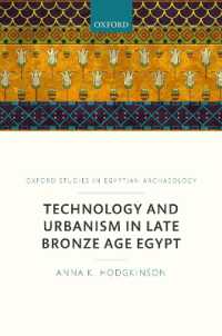 Technology and Urbanism in Late Bronze Age Egypt (Oxford Studies in Egyptian Archaeology)