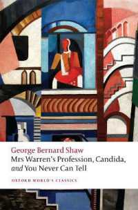 Mrs Warren's Profession, Candida, and You Never Can Tell (Oxford World's Classics)