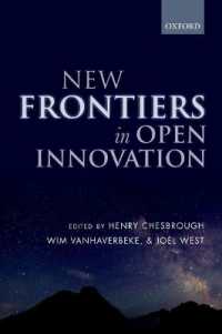 オープン・イノベーションの新地平<br>New Frontiers in Open Innovation