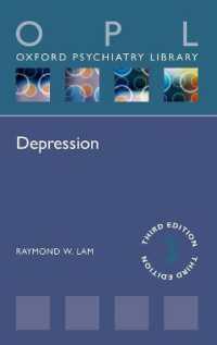 うつ（第３版）<br>Depression (Oxford Psychiatry Library) （3RD）