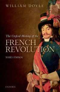 オックスフォード版　フランス革命史（第３版）<br>The Oxford History of the French Revolution （3RD）