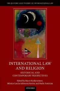 国際法と宗教：歴史的・現代的視点<br>International Law and Religion : Historical and Contemporary Perspectives (The History and Theory of International Law)