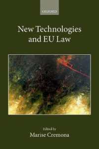 新技術とＥＵ法<br>New Technologies and EU Law (Collected Courses of the Academy of European Law)