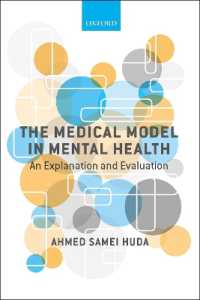 The Medical Model in Mental Health : An Explanation and Evaluation