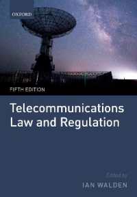 テレコミュニケーションの法規制（第５版）<br>Telecommunications Law and Regulation （5TH）