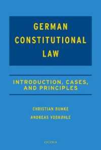 英語版ドイツ憲法入門<br>German Constitutional Law : Introduction, Cases, and Principles