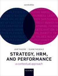 戦略、人的資源管理と企業実績（第２版）<br>Strategy, HRM, and Performance : A Contextual Approach （2ND）