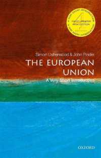 VSIＥＵ（第４版）<br>The European Union: a Very Short Introduction (Very Short Introductions) （4TH）