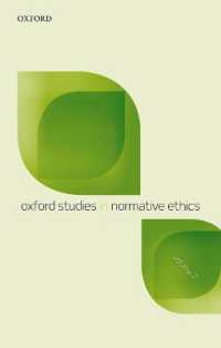 Oxford Studies in Normative Ethics, Vol 7 (Oxford Studies in Normative Ethics)