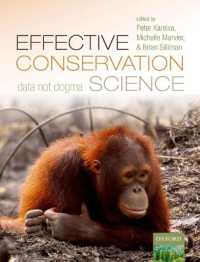 Effective Conservation Science : Data Not Dogma