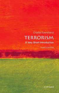 VSIテロリズム（第３版）<br>Terrorism : A Very Short Introduction (Very Short Introductions) （3TH）