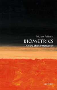 VSI生体認証<br>Biometrics: a Very Short Introduction (Very Short Introductions)
