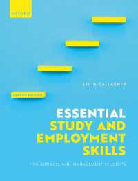 ビジネス・経営学の学生向けスキル開発（第４版）<br>Essential Study and Employment Skills for Business and Management Students （4TH）