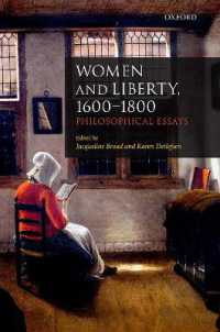 Women and Liberty, 1600-1800 : Philosophical Essays