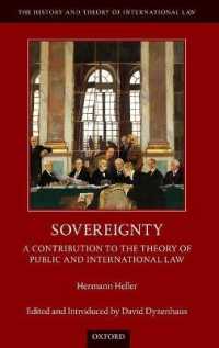 Ｈ．ヘラー『主権論』（英訳）<br>Sovereignty : A Contribution to the Theory of Public and International Law (The History and Theory of International Law)