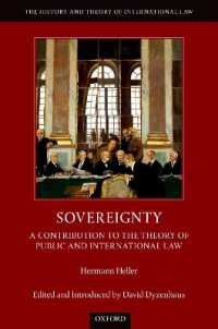 Ｈ．ヘラー『主権論』（英訳）<br>Sovereignty : A Contribution to the Theory of Public and International Law (The History and Theory of International Law)