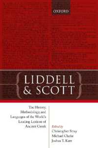 リデル＆スコット「古代ギリシア語辞典」の成立史・方法・言語<br>Liddell and Scott : The History, Methodology, and Languages of the World's Leading Lexicon of Ancient Greek