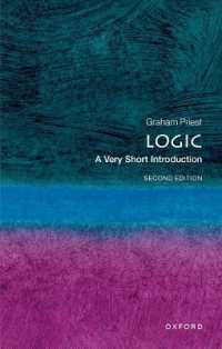 VSI論理学（第２版）<br>Logic: a Very Short Introduction (Very Short Introductions) （2ND）