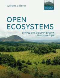 開かれた森林生態系<br>Open Ecosystems : ecology and evolution beyond the forest edge
