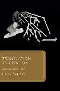 Translation as Citation : Zhuangzi inside Out (Global Asias)