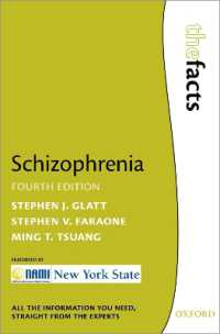 統合失調症（第４版）<br>Schizophrenia (The Facts Series) （4TH）