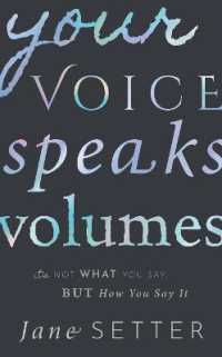声が多くを語る<br>Your Voice Speaks Volumes : It's Not What You Say, but How You Say It