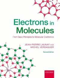 Electrons in Molecules : From Basic Principles to Molecular Electronics