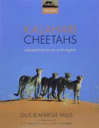 Kalahari Cheetahs : Adaptations to an arid region