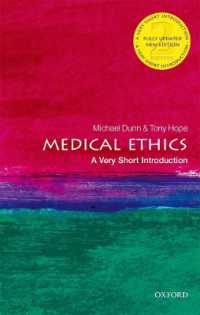 VSI医療倫理学（第２版）<br>Medical Ethics : A Very Short Introduction (Very Short Introductions) （2ND）