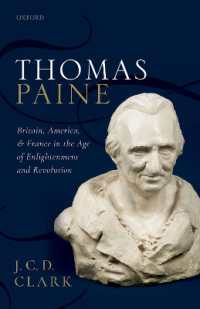 Thomas Paine : Britain, America, and France in the Age of Enlightenment and Revolution