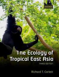 東アジア熱帯生態学（第３版）<br>The Ecology of Tropical East Asia （3RD）