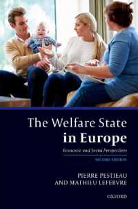 ＥＵの福祉国家：経済的・社会的見地からの各国比較（第２版）<br>The Welfare State in Europe : Economic and Social Perspectives （2ND）