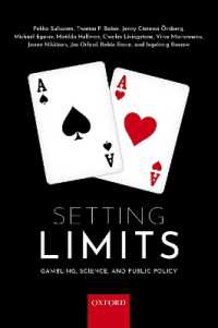 Setting Limits : Gambling, Science and Public Policy