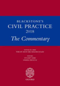ブラックストン英国民事手続便覧（2018年版）<br>Blackstone's Civil Practice 2018 : The Commentary (Blackstone's Civil Practice)