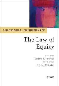 衡平法の哲学的基盤<br>Philosophical Foundations of the Law of Equity (Philosophical Foundations of Law)