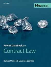 英国契約法ケースブック（第１４版）<br>Poole's Casebook on Contract Law （14TH）
