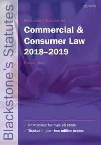 Blackstone's Statutes on Commercial & Consumer Law 2018-2019 (Blackstone's Statute Series) （27TH）