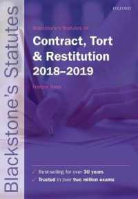 Blackstone's Statutes on Contract, Tort & Restitution 2018-2019 (Blackstone's Statutes) （29TH）