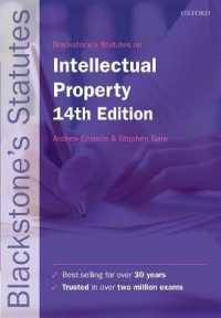 Blackstone's Statutes on Intellectual Property (Blackstone's Statute) （14TH）