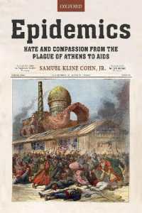 疫病の歴史<br>Epidemics : Hate and Compassion from the Plague of Athens to AIDS