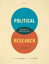 政治調査の手法と実践的スキル（第３版）<br>Political Research : Methods and Practical Skills （3RD）