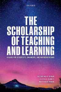 The Scholarship of Teaching and Learning : A Guide for Scientists, Engineers, and Mathematicians