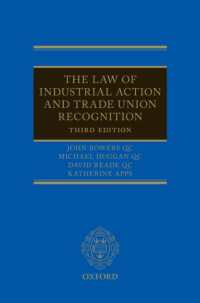 英国法における労働組合の承認と争議行為（第３版）<br>The Law of Industrial Action and Trade Union Recognition （3RD）