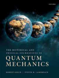 量子力学の歴史・物理的基盤（テキスト）<br>The Historical and Physical Foundations of Quantum Mechanics