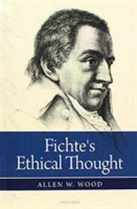 フィヒテの道徳思想<br>Fichte's Ethical Thought